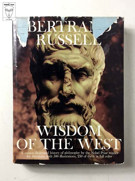 Bertrand Russell - Wisdom Of The West